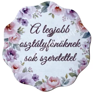 Mdf tábla, hullámos, A legjobb osztályfőnöknek, 5 cm