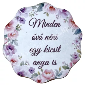 Mdf tábla, hullámos, Minden óvó néni..., 5 cm