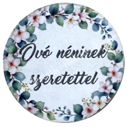 Mdf tábla, kerek, Óvó néninek szeretettel, 3,5 cm