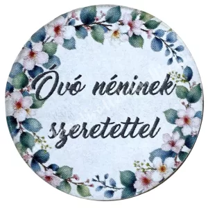 Mdf tábla, kerek, Óvó néninek szeretettel, 3,5 cm