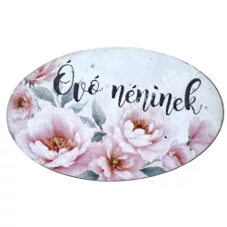 Mdf tábla, ovális, Óvó néninek, 4x2,5 cm