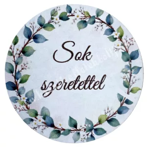 Mdf tábla, kerek, Sok szeretettel, 5 cm