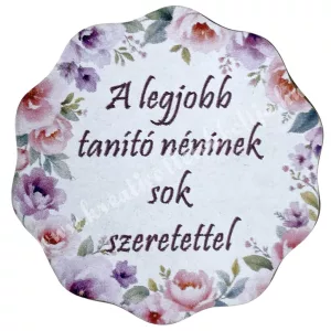 Mdf tábla, hullámos, A legjobb tanító néninek, 5 cm