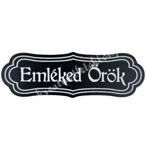 Mdf tábla, Emléked örök, fekete, 7x2,4 cm