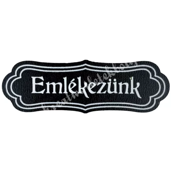 Mdf tábla, Emlézünk, fekete, 7x2,4 cm